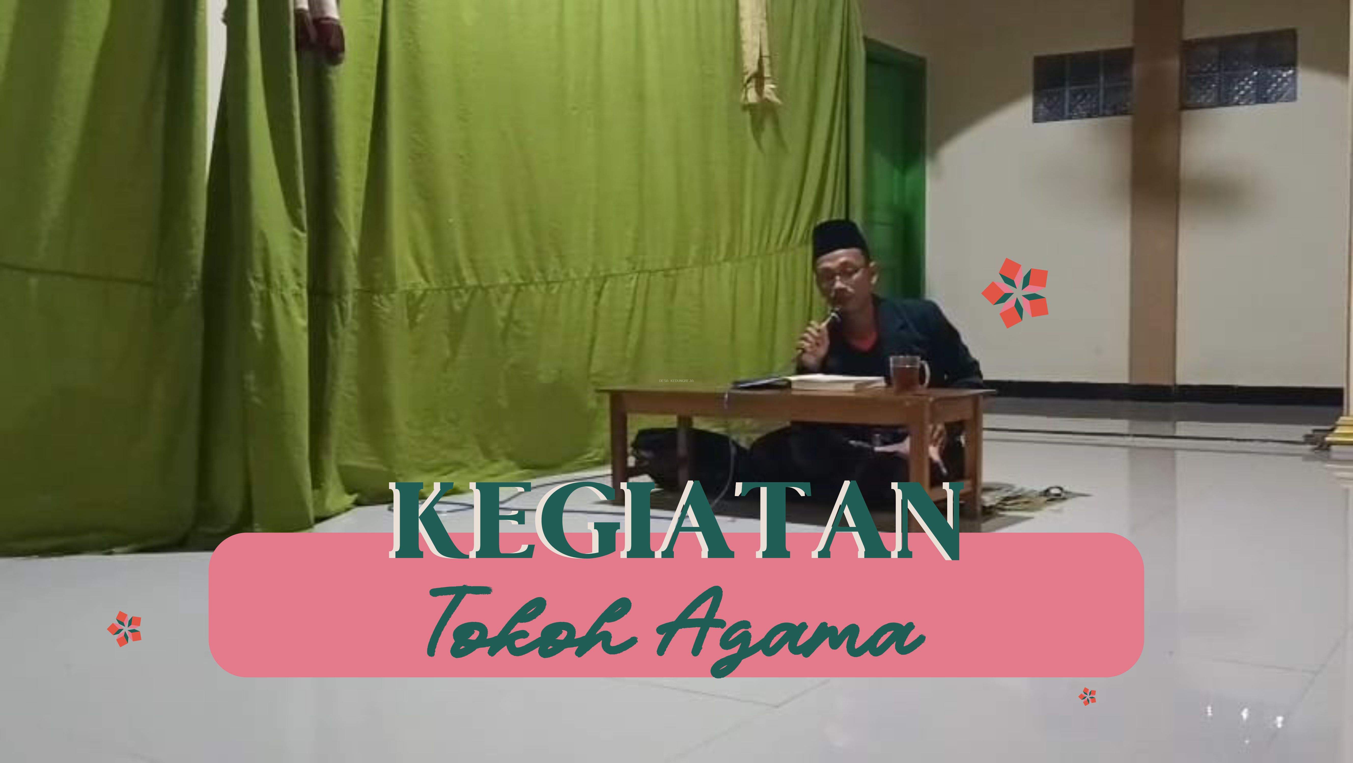 KEGIATAN TOKOH AGAMA - MENUJU DESA ANTI KORUPSI